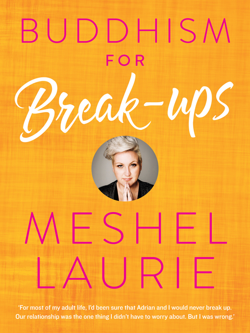 Title details for Buddhism for Breakups by Meshel Laurie - Available